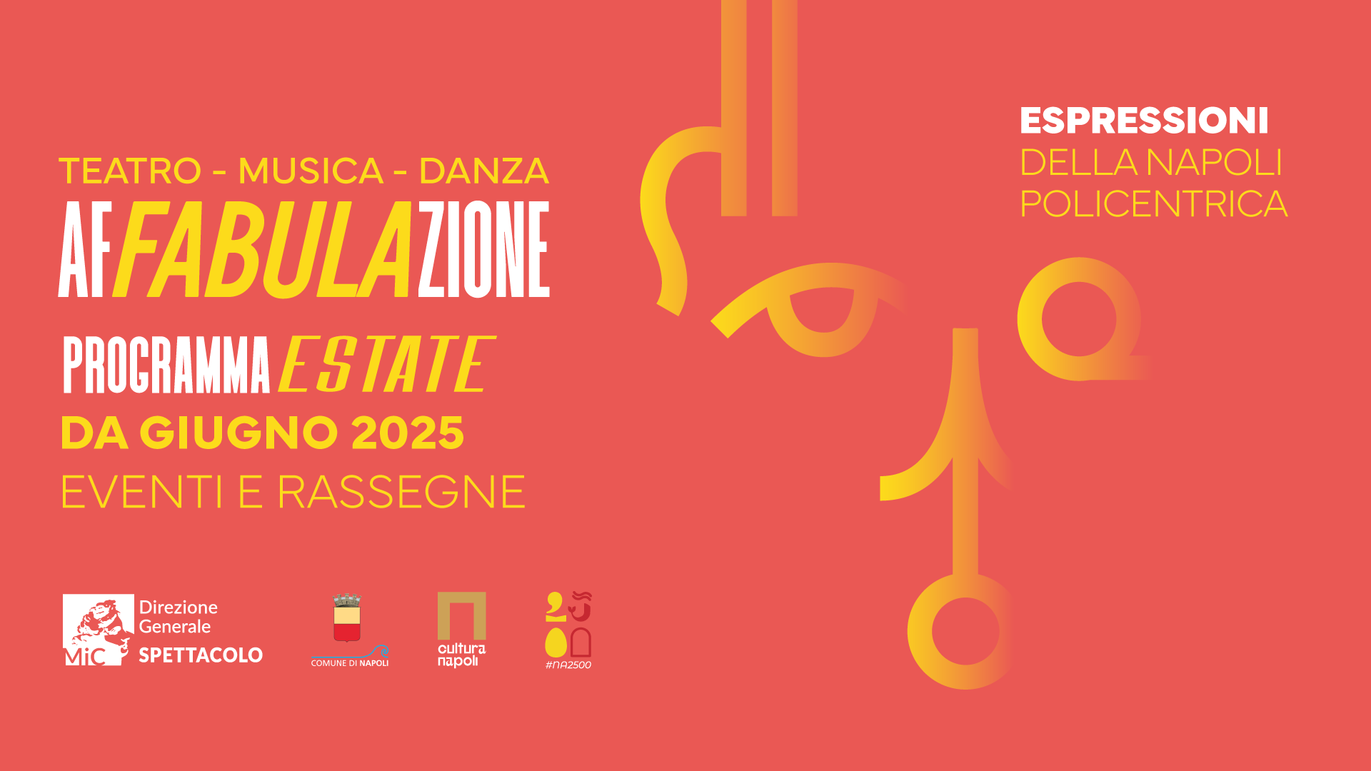 Affabulazione - Espressioni della Napoli Policentrica | Programma Estate